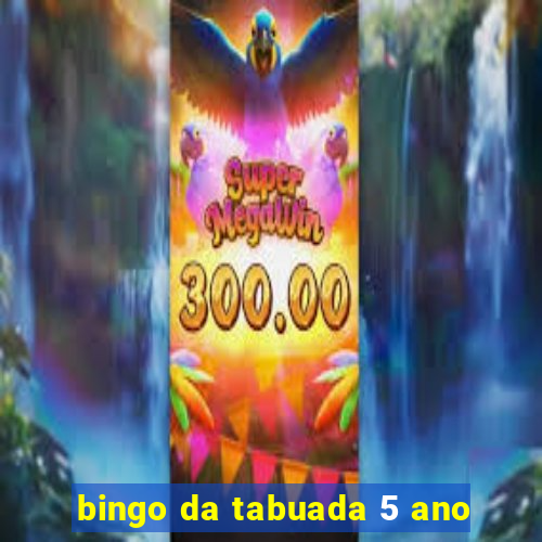 bingo da tabuada 5 ano